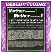 LP - Clark Terry And Zoot Sims - Mother------! Mother -----------!! A Jazz Symphony