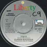 7inch Vinyl Single - Classix Nouveaux - Tokyo