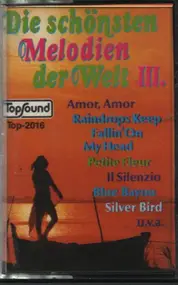 Various Artists - Die Schönsten Melodien Der Welt III.