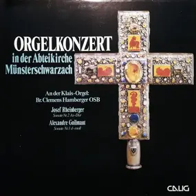 Josef Rheinberger - Sonate Nr. 2 / Sonate Nr. 1
