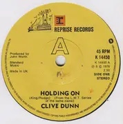 7inch Vinyl Single - Clive Dunn - Holding On