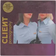 7inch Vinyl Single - Client - Pornography