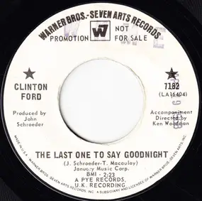 Clinton Ford - The Last One To Say Goodnight / The Greatest Clown