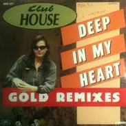 Club House - Deep In My Heart