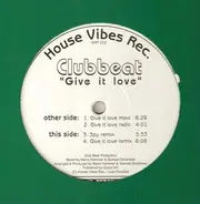 Clubbeat - Give It Love
