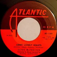 Clyde McPhatter - Long Lonely Nights / Heartaches