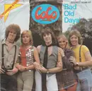 7inch Vinyl Single - Co Co - Bad Old Days