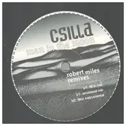 Csilla - Man in the moon (Robert Miles Remixes)