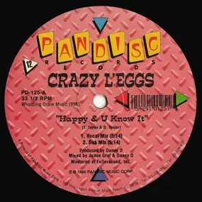 crazy l'eggs - Happy & U Know It / Doin' His Own Thang