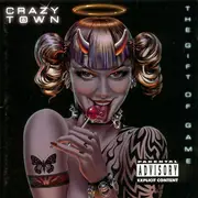 CD - Crazy Town - The Gift Of Game