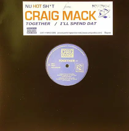 Craig Mack - Together / I'll Spend Dat