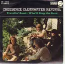 7inch Vinyl Single - Creedence Clearwater Revival - Travelin' Band / Who'll Stop The Rain