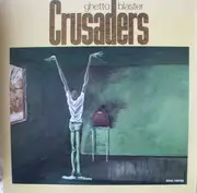 LP - Crusaders - Ghetto Blaster