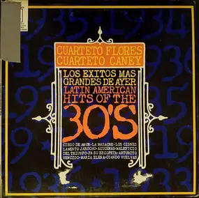Cuarteto Caney - Los Exitos Mas Grandes De Ayer - Latin American Hits Of The 30's