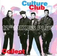 Culture Club - Collect - 12" Mixes Plus