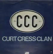 LP - Curt Cress Clan - CCC - Curt Cress Clan