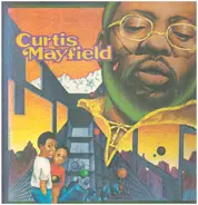 Curtis Mayfield - Curtis Mayfield