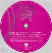 Cutting Headz - Too High