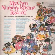 LP - Cynthia Glover / John Lawrenson With The Children's Choir - My Own Nursery Rhyme Record