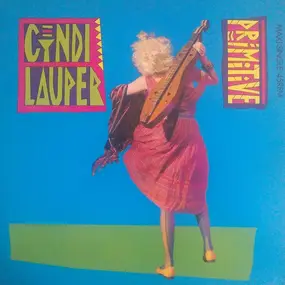 Cyndi Lauper - Primitive