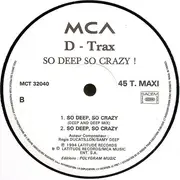 12inch Vinyl Single - D-Trax - So Deep So Crazy!