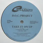 D.O.C. Project - Take It On Up