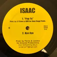 D.O.T. / Isaac - Keep It Hot / Pop Ya