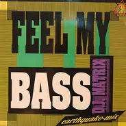 DJ Matrix - Feel My Bass