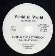 D.J. Hollywood - Love In The Afternoon