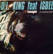 12inch Vinyl Single - D.L. King Feat. Isbel - Tonight (The Na, Na, Na, Song)