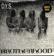 D.Y.S. - Brotherhood