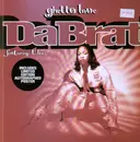 12'' - Da Brat - Ghetto Love