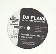 Da Flava - Do That to Me One More Time