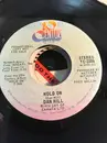 7inch Vinyl Single - Dan Hill - Hold On