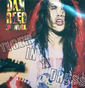Dan Reed Network - Tiger In A Dress