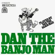 7'' - Dan The Banjo Man - Same