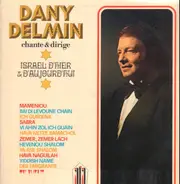 Dany Delmin - Israel d'hier et d'aujourd'hui - Vol. 1