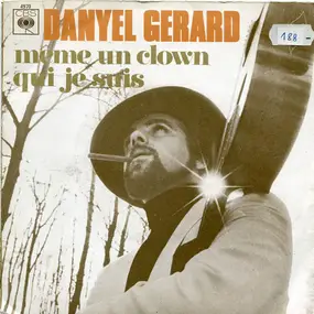 Danyel Gerard - Même Un Clown