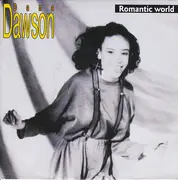 7inch Vinyl Single - Dana Dawson - Romantic World