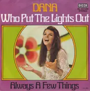 Dana - Who Put The Lights Out