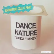 Dance Nature - Jungle Fever