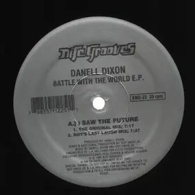 Danell Dixon - Battle With The World