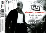 Daniel Aminati - I Want You Back