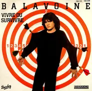 Daniel Balavoine - Vivre Ou Survivre