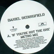 Daniel Bedingfield - If You're Not The One (The Metro Mixes)