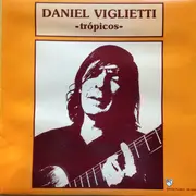 LP - Daniel Viglietti - Tropicos