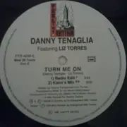 12inch Vinyl Single - Danny Tenaglia Featuring Liz Torres - Turn Me On