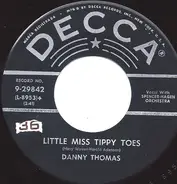 Danny Thomas - Little Miss Tippy Toes