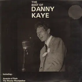 Danny Kaye - The Best Of Danny Kaye
