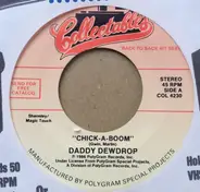 Daddy Dewdrop / The Cowsills - Chick-A-Boom / Indian Lake